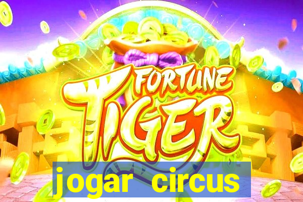 jogar circus delight demo